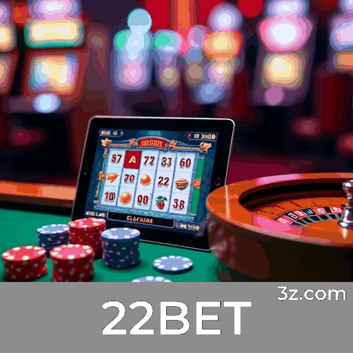 22BET: Plataforma de Cassino Online e Apostas Esportivas Segura e Premiada